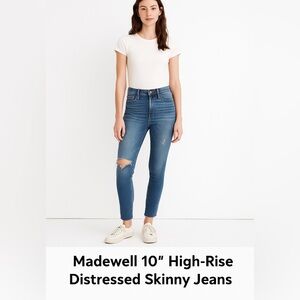 Madewell 10” High-Rise Distressed Skinny Jeans
